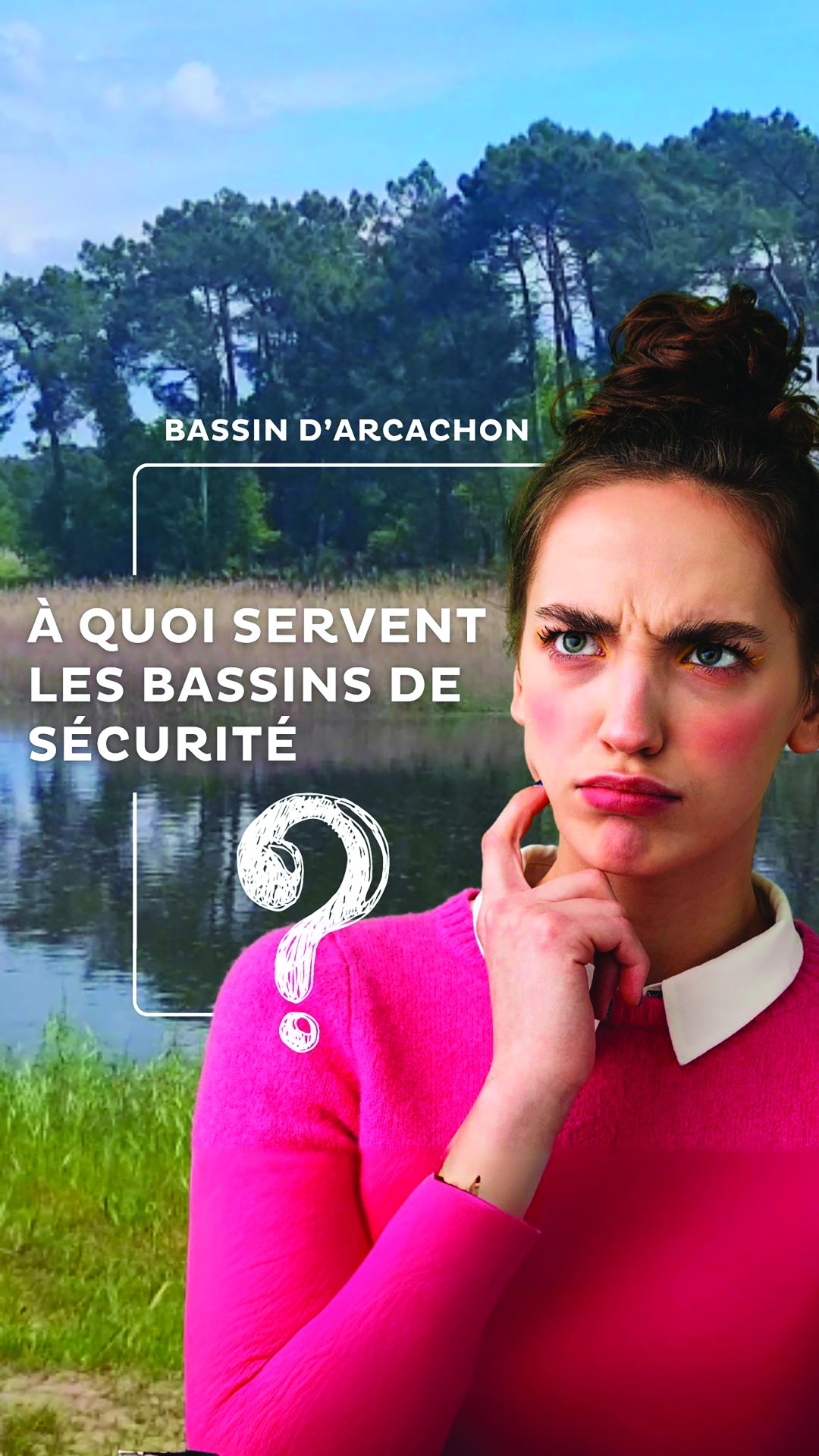 À quoi servent les bassins de sécurité ?